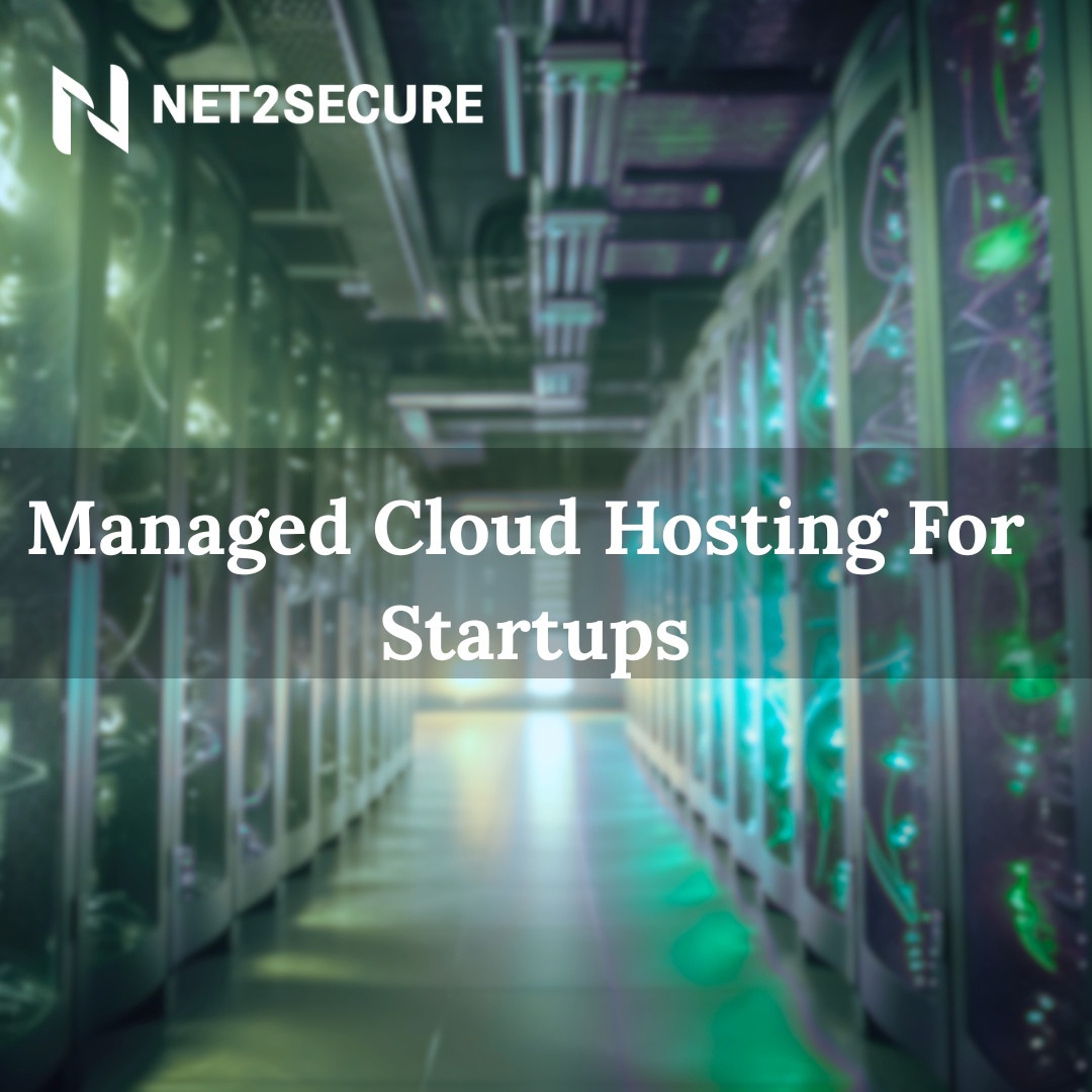 Top 5 Reasons to Choose Managed Cloud Hosting For Startups
