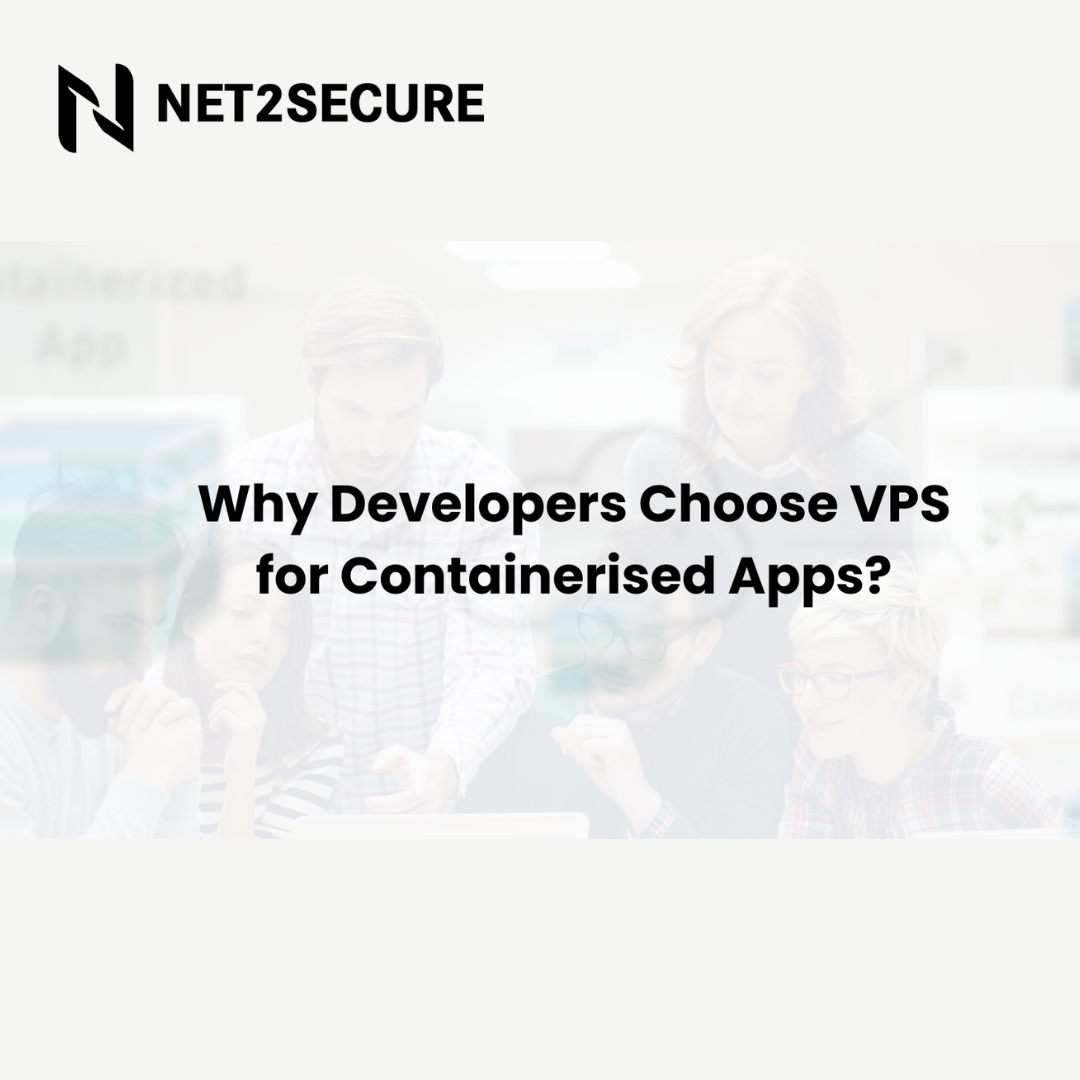 Why Developers Should Choose VPS for Containerised Apps?